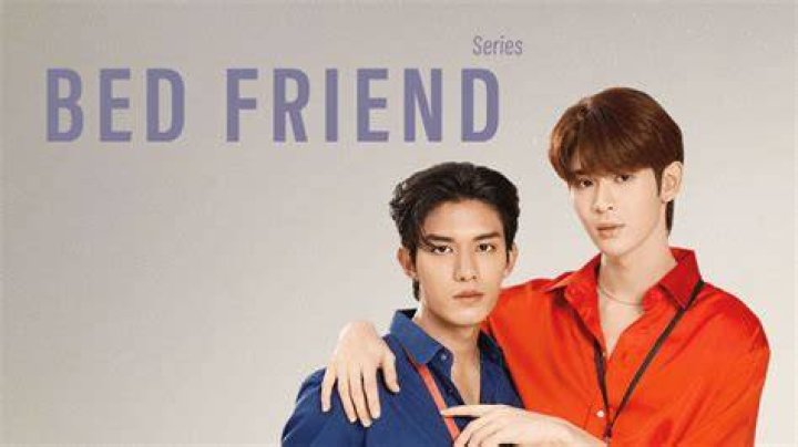 Bed Friend Photos 2092115 MyDramaList