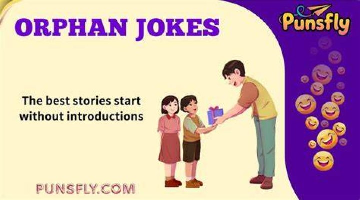 Good Orphan Jokes Freeloljokes