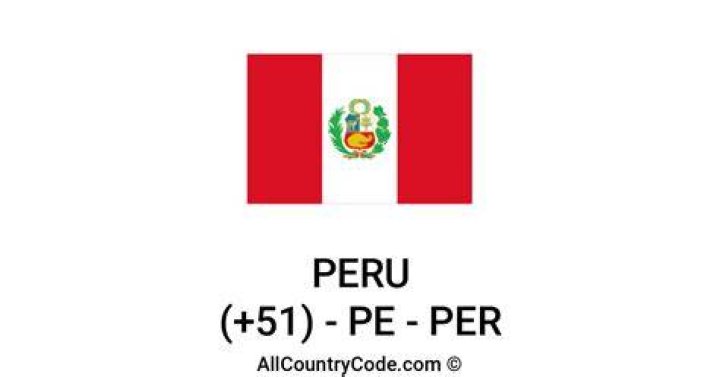 Peru 51 PE Country Code (PER) All Country Code