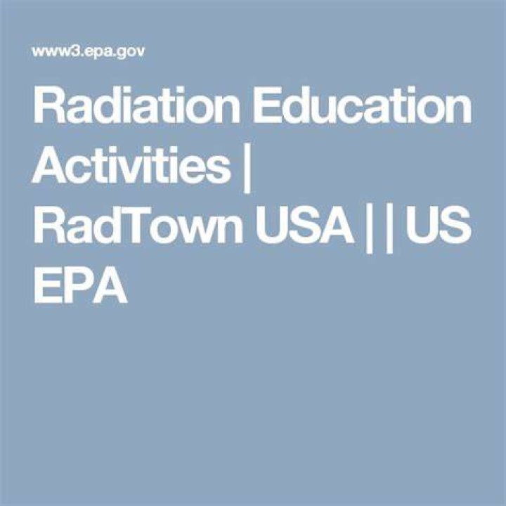 RadTown Radiation Exposure Teacher Information US EPA