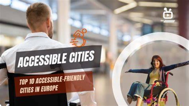 Wheelchair Accessible Cities in Europe Gerald Simonds Healthcare